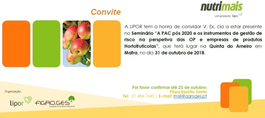 Seminário "A PAC pós 2020 e os instrumentos de gestão de risco na perspectiva das OP e empresas de produtos Hortofrutícolas”